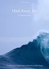 Haul Away, Joe TTBB choral sheet music cover